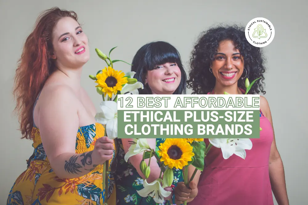 12 Best Affordable Ethical Plus Size Clothing Brands for Every Body ...